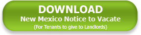 New Mexico Tenant Notice to Vacate Download