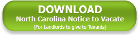 North Carolina Landlord Notice to Vacate Download