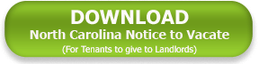 North Carolina Tenant Notice to Vacate Download
