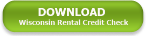 Wisconsin Rental Credit Check Download