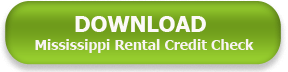 Mississippi Rental Credit Check Download