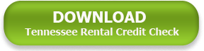 Tennessee Rental Credit Check Download