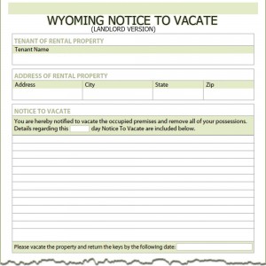 Wyoming Landlord Notice to Vacate